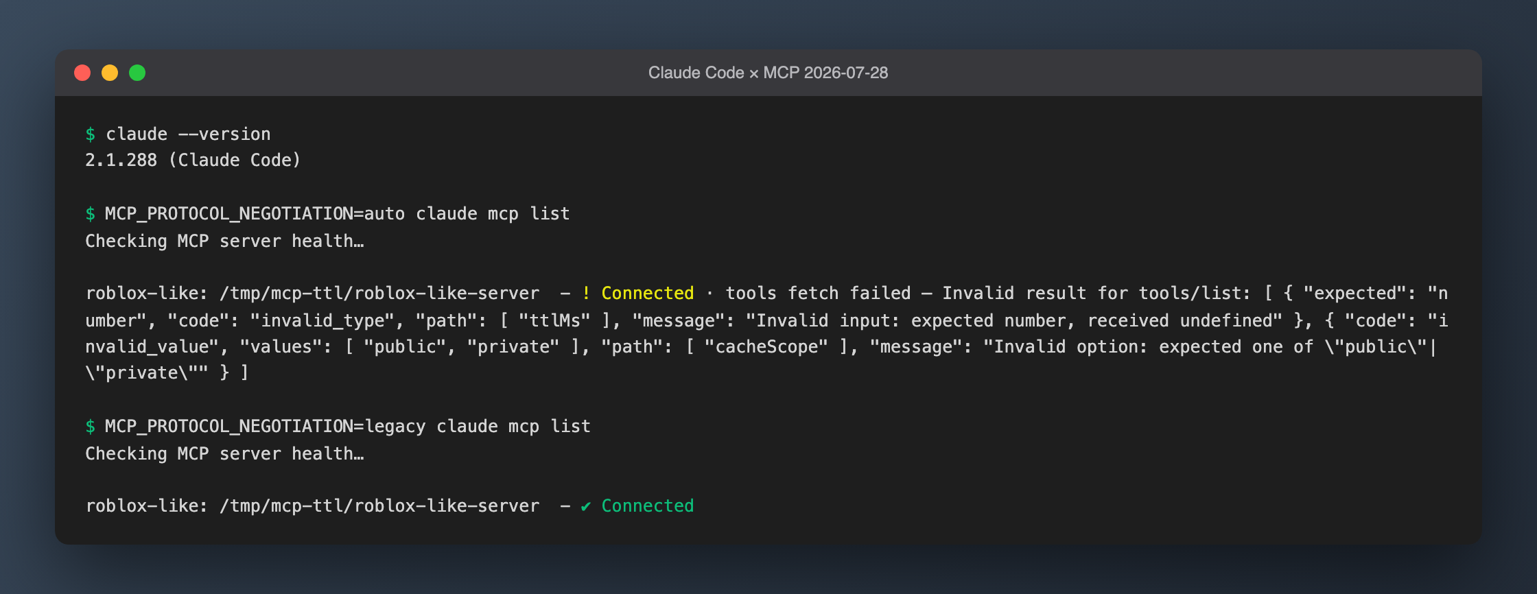 MCP_PROTOCOL_NEGOTIATION=auto 时 mcp list 显示 ! Connected · tools fetch failed，legacy 时 ✔ Connected